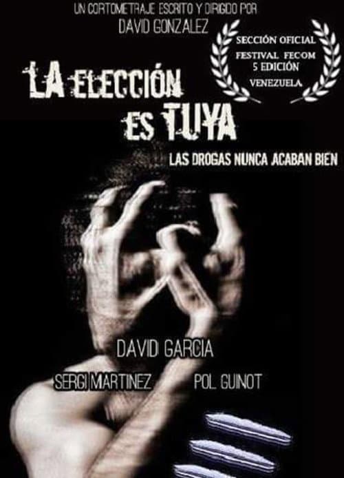 Poster for La elección es tuya