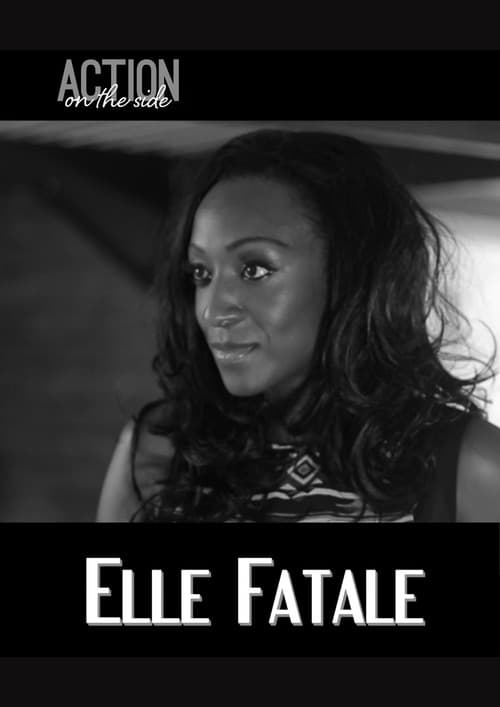 Постер до фільму «Elle Fatale»