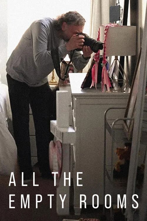 Poster for All the Empty Rooms