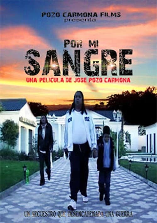 Poster for Por mi Sangre