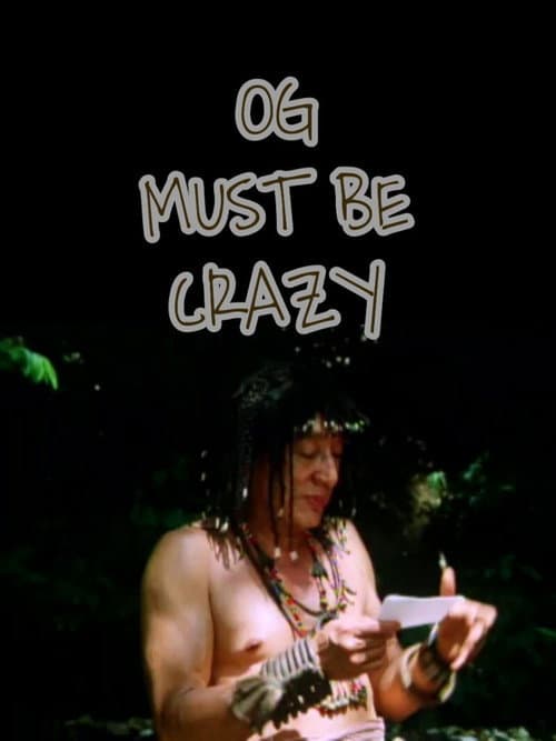Poster for Og Must Be Crazy