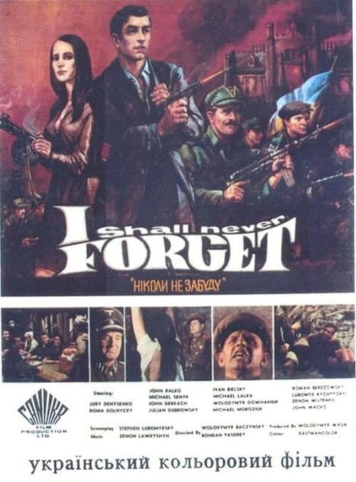 Poster for I Shall Never Forget