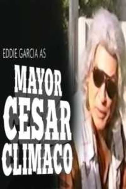 Poster for Mayor Cesar Climaco
