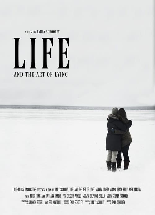 Постер до фільму «Life And The Art Of Lying»