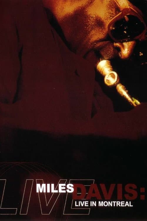 Poster for Miles Davis: Live in Montreal