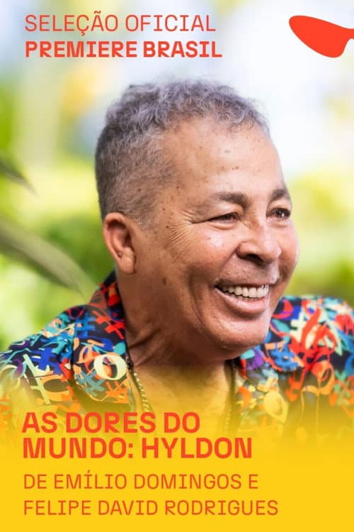 Poster for As Dores do Mundo: Hyldon