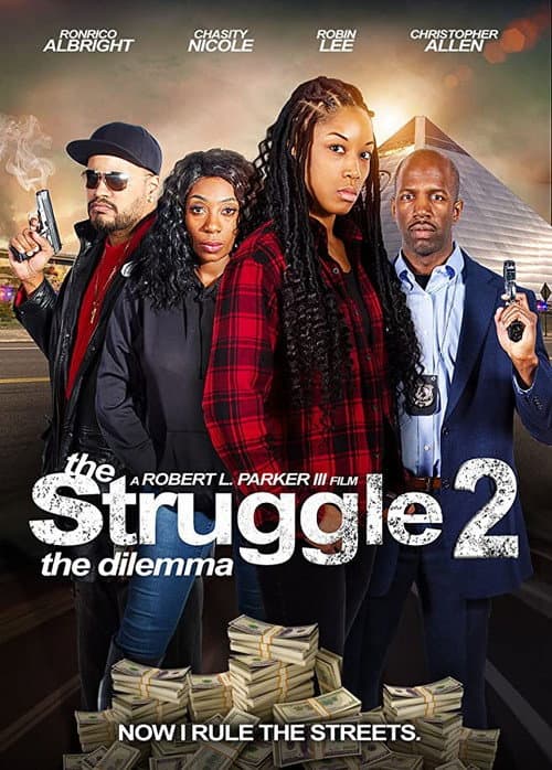 Poster for The Struggle II: The Dilemma