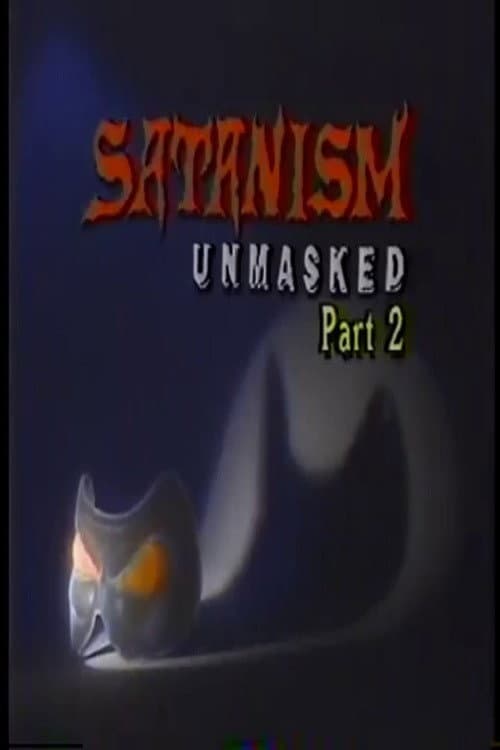 Poster for Satanism Unmasked Part 2