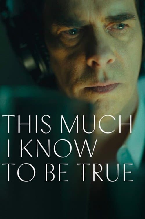 Poster for This Much I Know to Be True