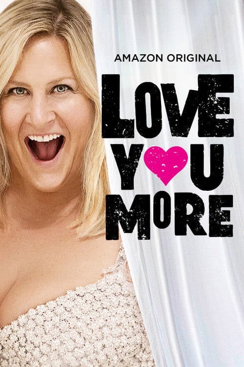 Poster for Love You More