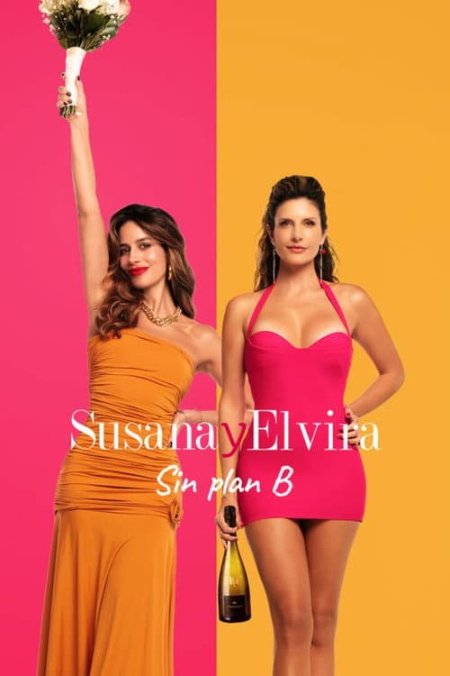Poster for Susana and Elvira: No Plan B