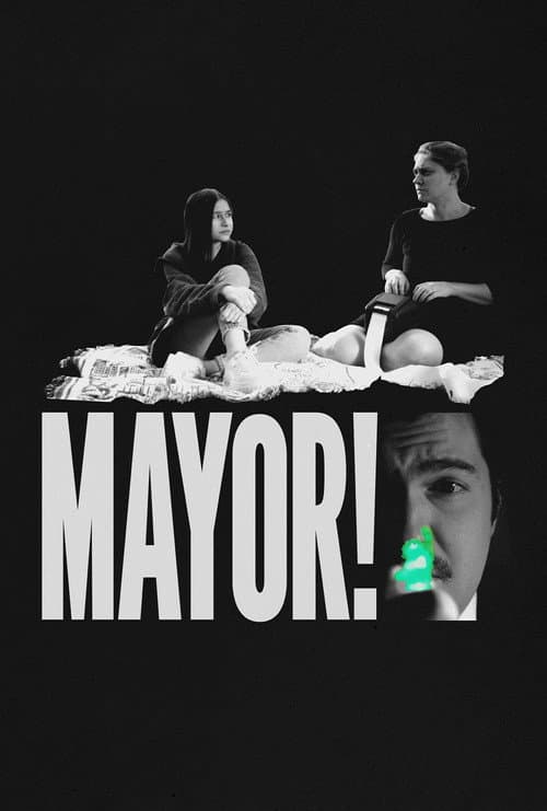 Poster for Mayor!