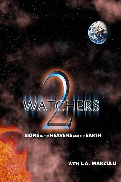 Постер до фільму «Watchers 2: Signs in the Heavens and the Earth»