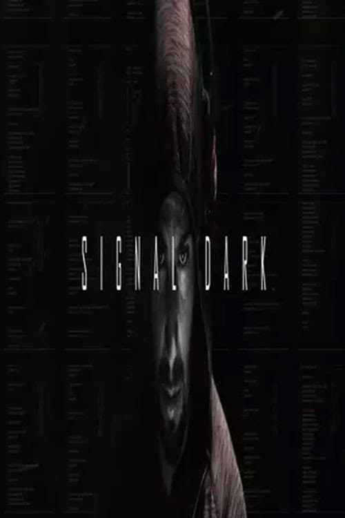 Poster for Signal Dark