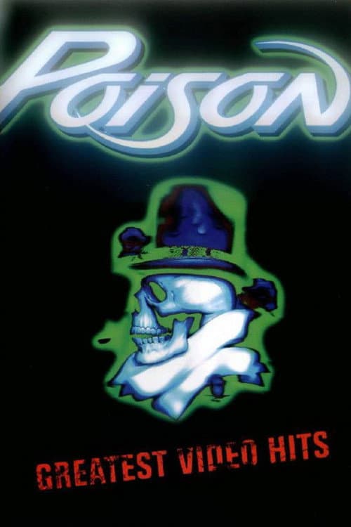 Poster for Poison - Greatest Videos Hits