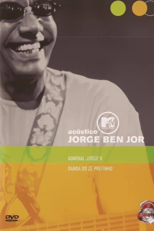 Poster for Acústico MTV: Jorge Ben Jor