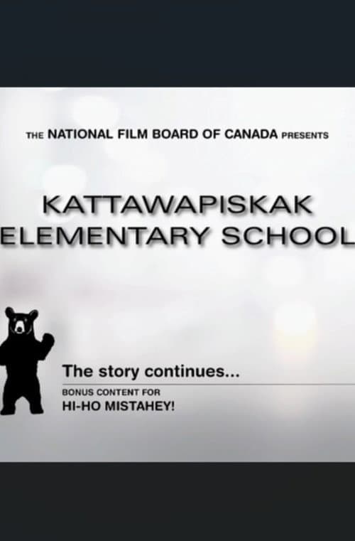 Poster for Kattawapiskak Elementary School