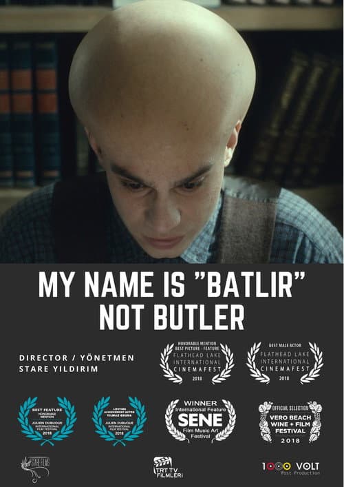 Poster for My Name is Batlir, not Butler