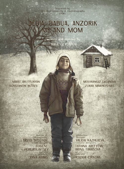 Постер до фільму «Bebia, Babua, Anzorik, Me and Mom»
