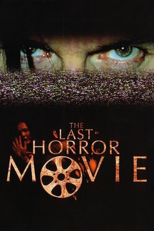Poster for The Last Horror Movie