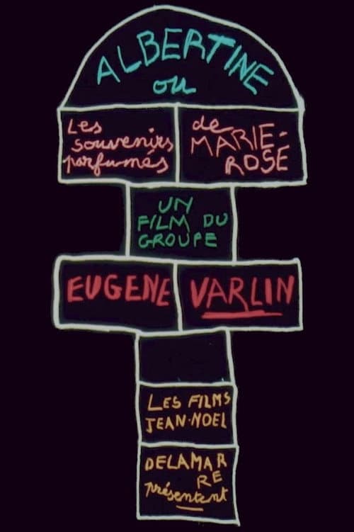 Poster for Albertine ou Les Souvenirs parfumés de Marie-Rose