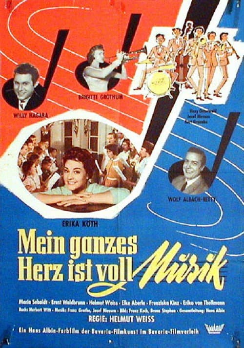 Poster for Mein ganzes Herz ist voll Musik