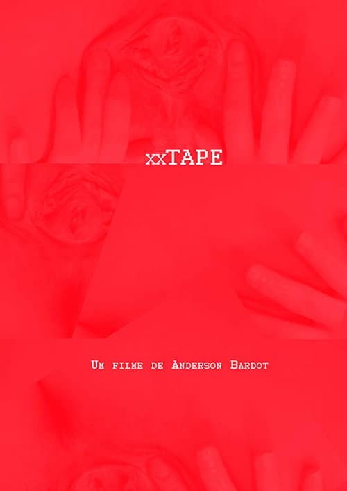 Poster for xxTape
