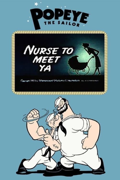Постер до фільму «Nurse to Meet Ya»