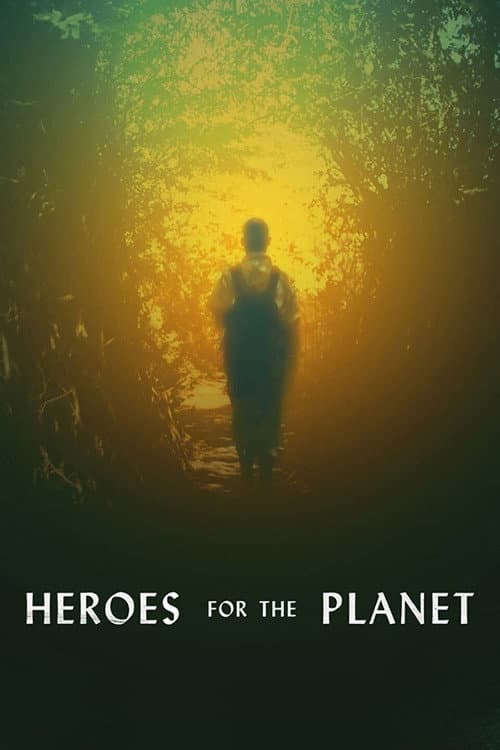 Poster for Heroes for the Planet