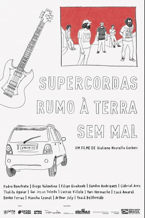 Poster for Supercordas Rumo à Terra Sem Mal