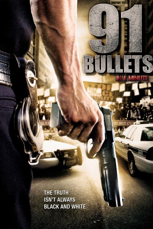 Poster for 91 Bullets in a Minute