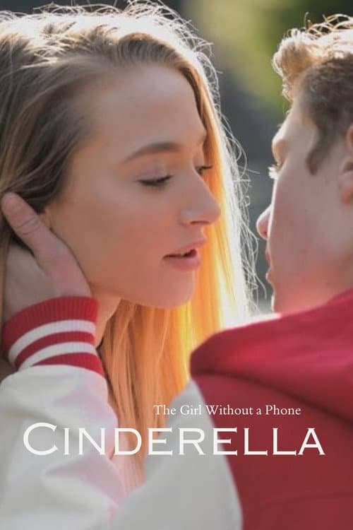 Poster for The Girl Without a Phone: A Cinderella Story