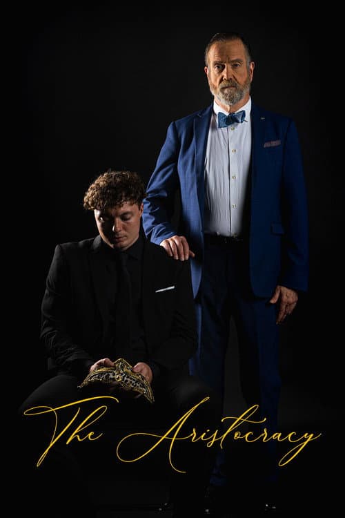 Poster for The Aristocracy