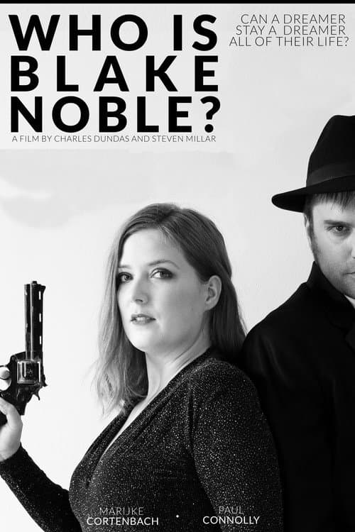 Poster for Who Is Blake Noble?