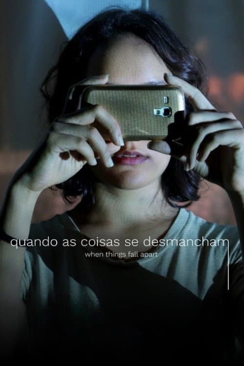 Poster for Quando as Coisas se Desmancham