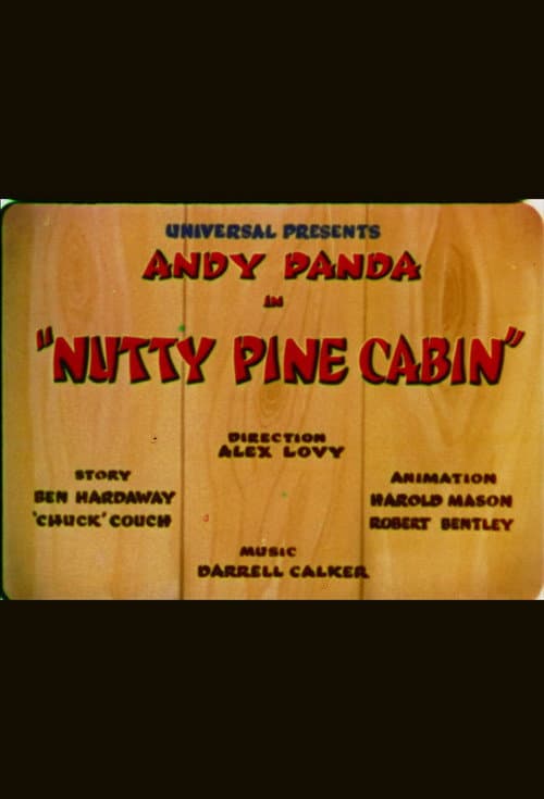 Poster for Nutty Pine Cabin
