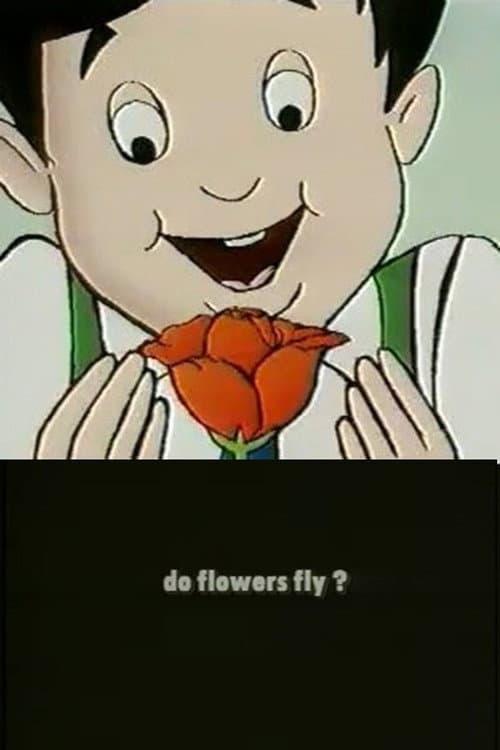 Poster for Do Flowers Fly