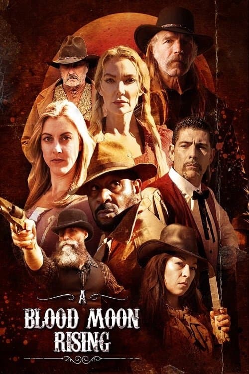 Poster for A Blood Moon Rising
