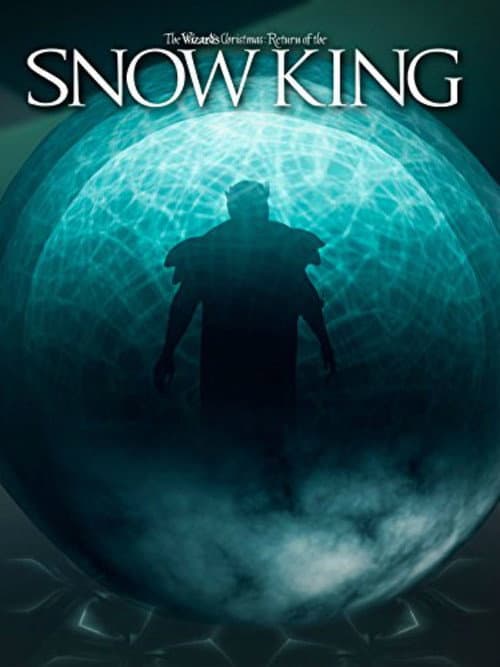 Poster for The Wizard's Christmas: Return of the Snow King