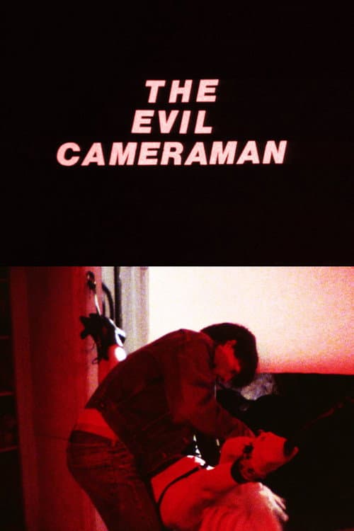 Poster for The Evil Cameraman