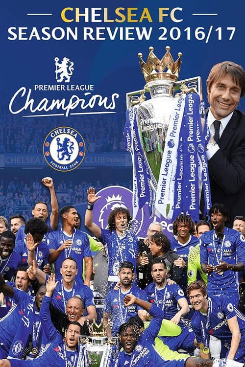 Постер до фільму «Chelsea FC - Season Review 2016/17»