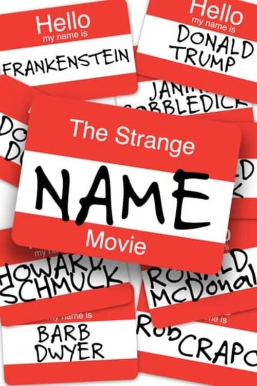 Poster for The Strange Name Movie