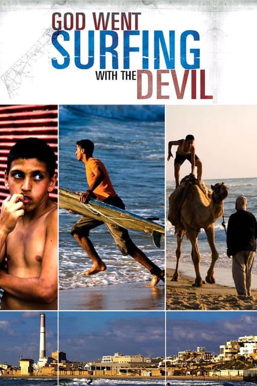 Poster for God Went Surfing With The Devil