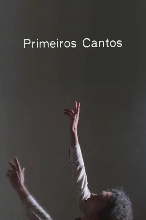 Poster for Primeiros Cantos