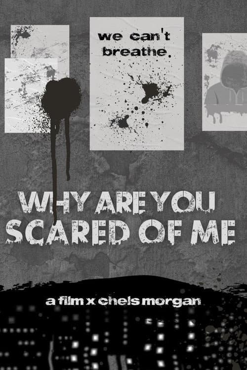 Poster for Why Are You Scared of Me?