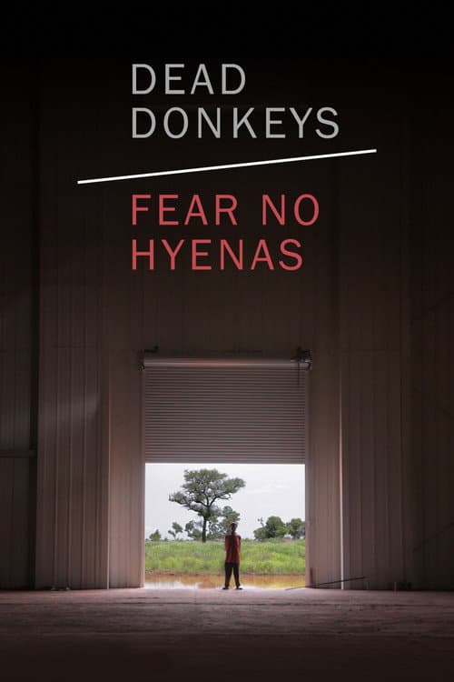Poster for Dead Donkeys Fear No Hyenas