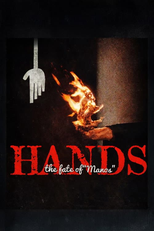 Poster for Hands: The Fate of 'Manos'