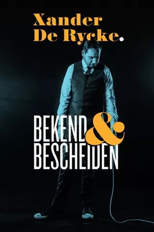 Poster for Xander De Rycke - Popular & Humble