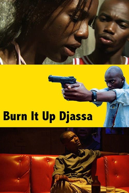Poster for Burn It Up Djassa