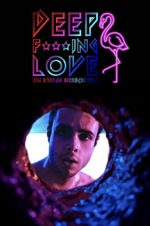 Poster for Deep F☆☆☆ing Love